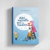 Abi, raconte-moi un hadith 2 - Alex Delagua
