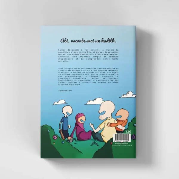 Abi, raconte-moi un hadith - 4ème de couverture