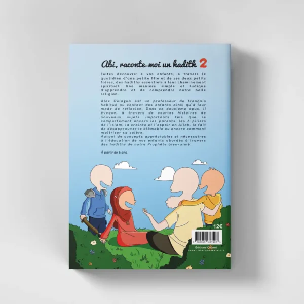 Abi, raconte-moi un hadith 2 - 4ème de couverture