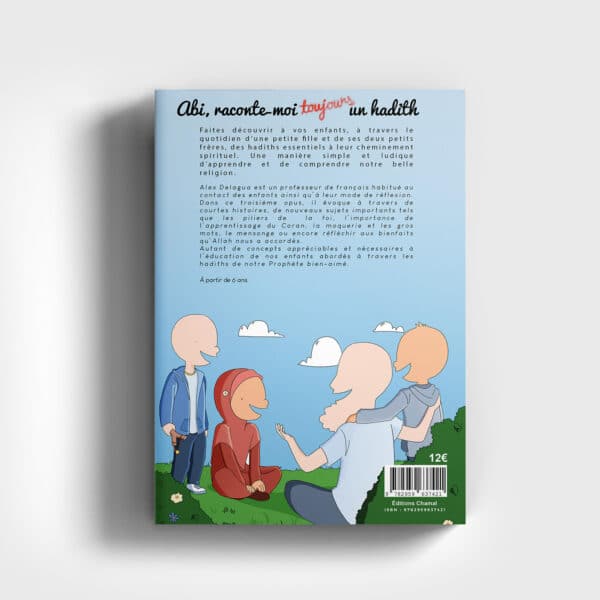 Abi, raconte-moi un hadith 3 - 4ème de couverture